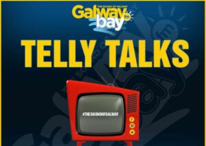 Telly Talks with Katie Finnegan - May 28th 2020