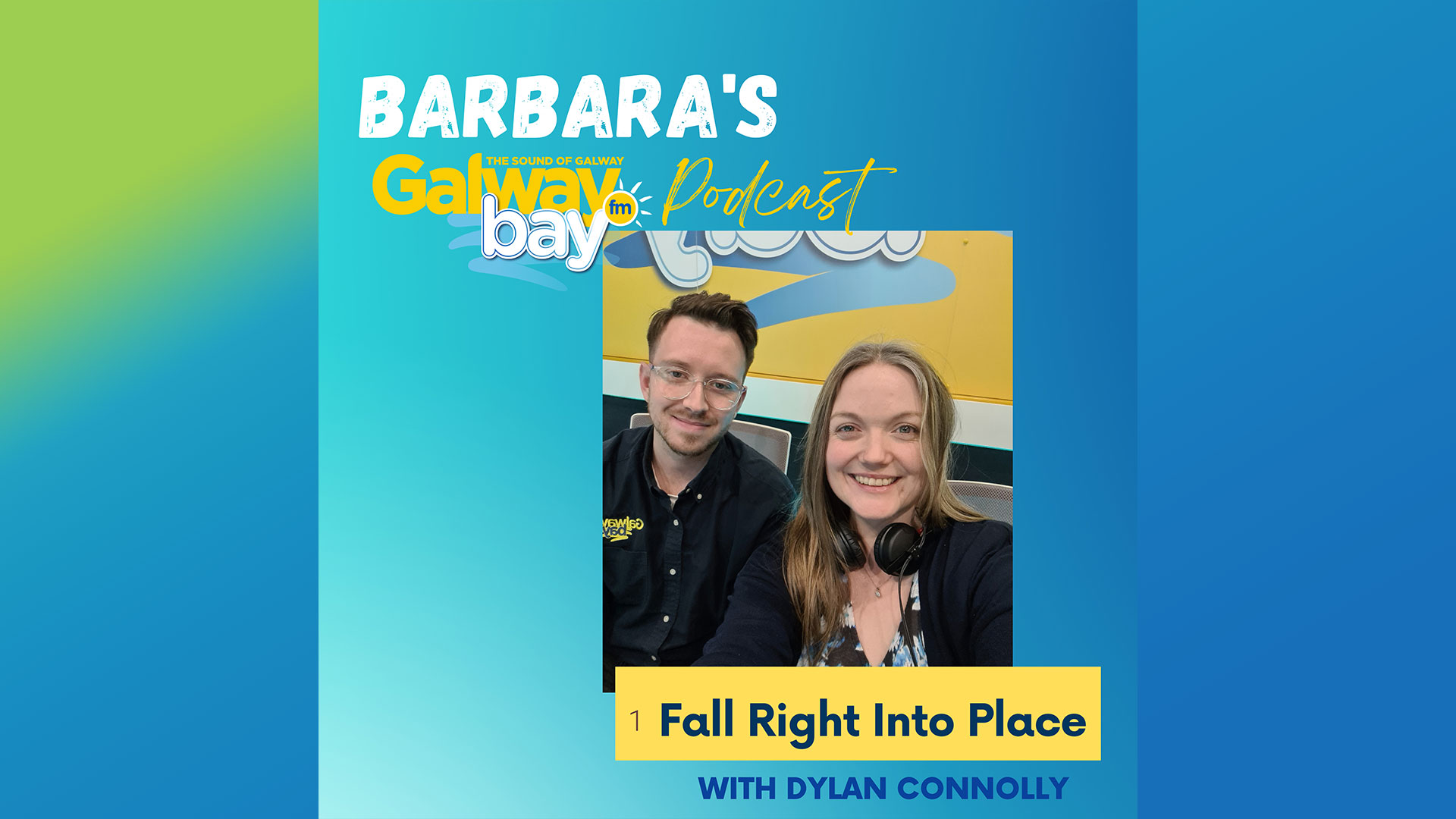 Barbara's Podcast - Fall Right Into Place