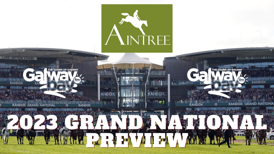 2023 Aintree Grand National Preview