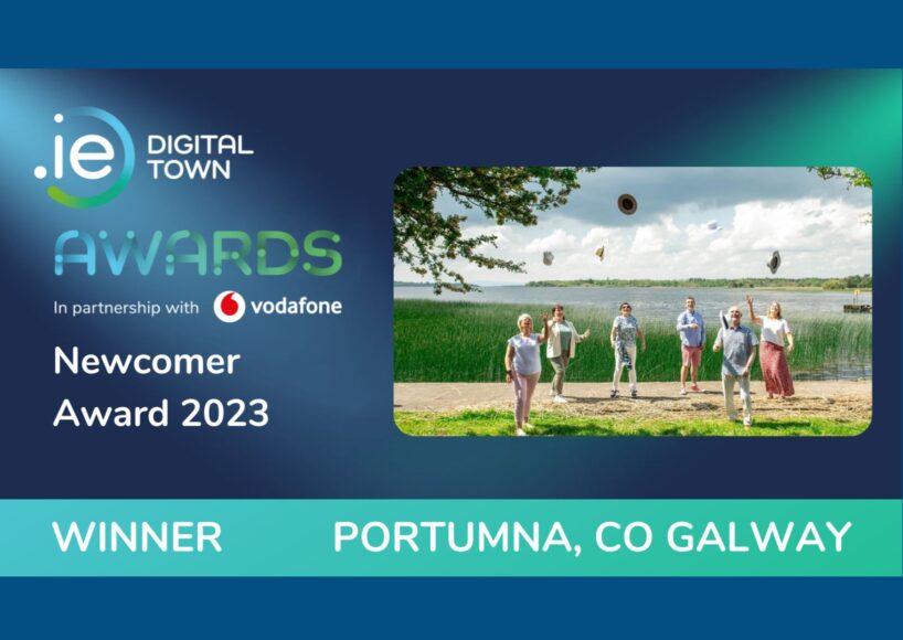 Portumna project wins Newcomer title and €6K at .IE Digital Town Awards 2023