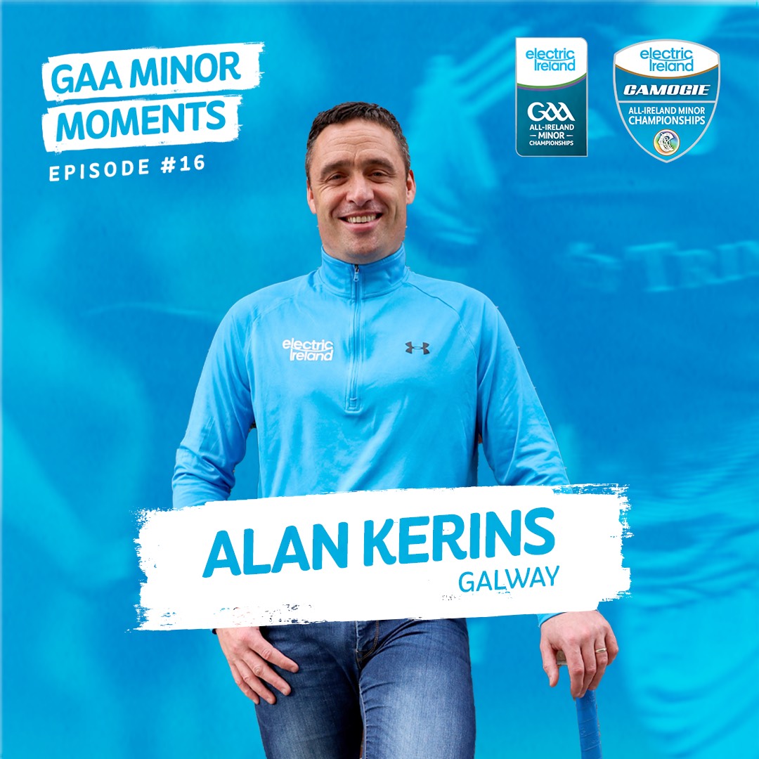 GAA: Galway Dual Player Alan Kerins Features on Episode 16 of Electric ...