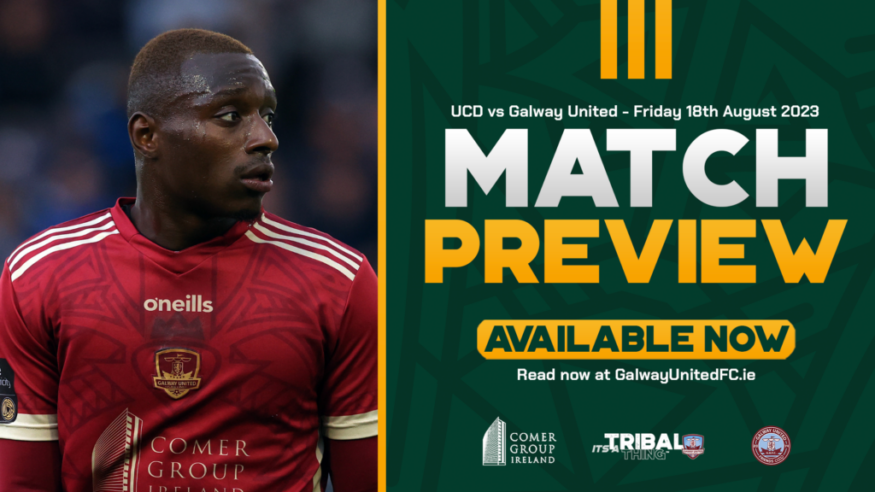 Galway United V UCD Match Preview