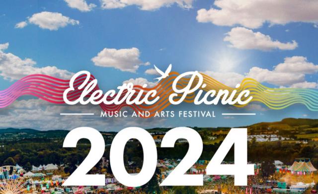 Electric Picnic 2024: New Dates and Exciting Loyalty Program Announced!