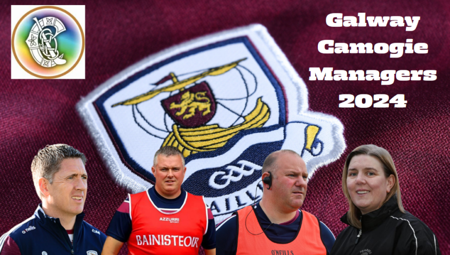 Galway Camogie Managers ratified for next year