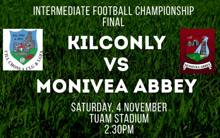 Intermediate Football Final Preview – Kilconly v Monivea Abbey