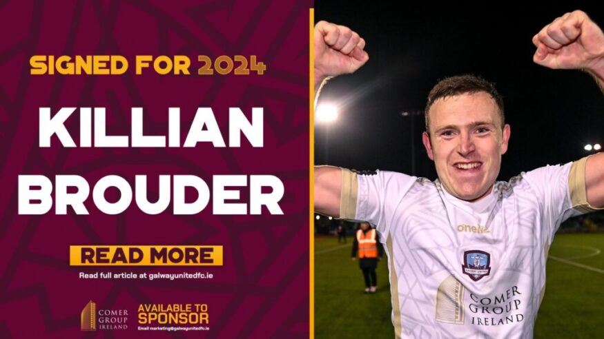 Killian Brouder Latest to Sign for Galway United in 2024