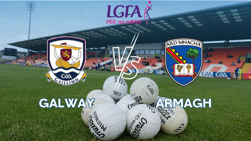 LIVE STREAM: Lidl Ladies National Football League Armagh v Galway