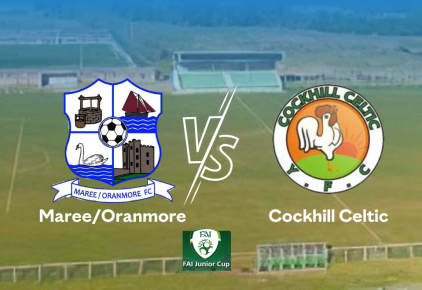 Cockhill Celtic vs Maree/Oranmore (FAI Junior Cup ‘Over The Line’ preview with Brendan O’Connor)