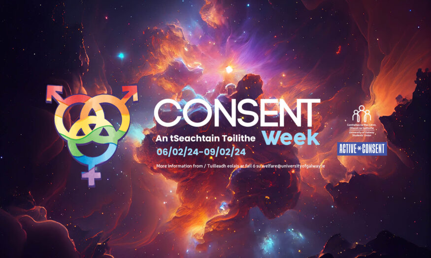 University of Galway SU reveals series of events for Consent Week