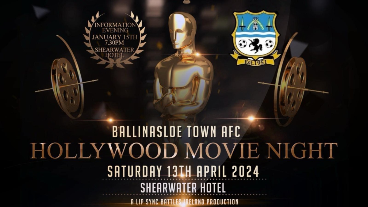 Ballinasloe Town Ready For Hollywood Movie Night in April - Galway Bay FM