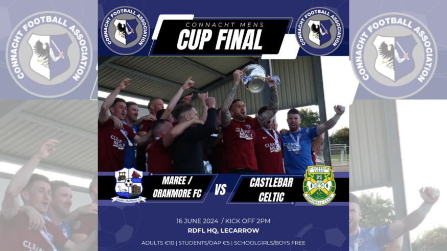 Connacht FA Cup Final Preview – Maree-Oranmore determined to make history
