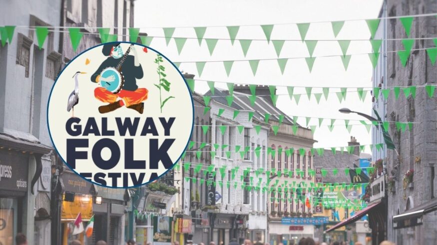 Galway Folk Festival to kick off tomorrow