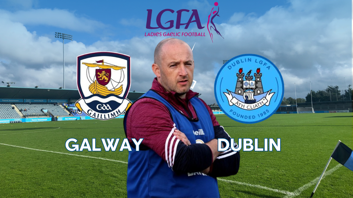 Galway vs Dublin (All-Ireland Senior Ladies Football Quarter-Final Preview with Daniel Moynihan) – Galway Bay FM